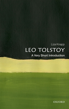 Tolstoy: A Very Short Introduction - Book  of the Oxford's Very Short Introductions series