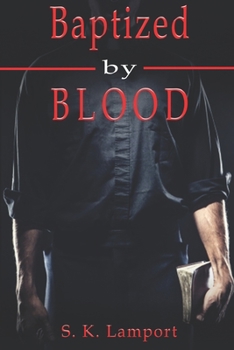 Paperback Baptized by Blood Book