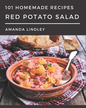 Paperback 101 Homemade Red Potato Salad Recipes: A Red Potato Salad Cookbook that Novice can Cook Book