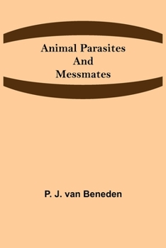 Paperback Animal Parasites and Messmates Book