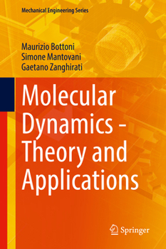 Hardcover Molecular Dynamics - Theory and Applications Book