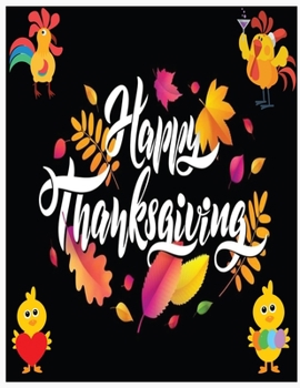Paperback Happy Thanksgiving: Thanksgiving coloring books for toddlers Book