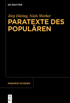 Hardcover Paratexte Des Populären (Paratext-Studien) (German Edition) [German] Book