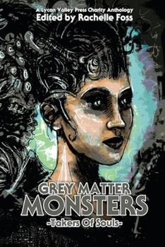 Paperback Grey Matter Monsters: Takers of Souls Book