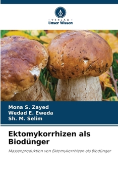 Paperback Ektomykorrhizen als Biodünger (German Edition) [German] Book