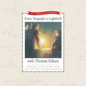 Hardcover From Telegraph to Light Bulb with Thomas Edison Book