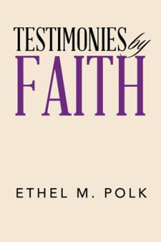 Paperback Testimonies by Faith Book