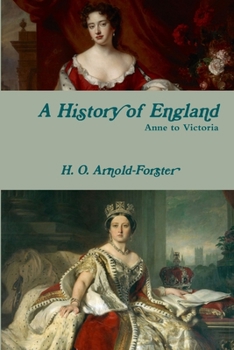 Paperback A History of England, Anne to Victoria Book