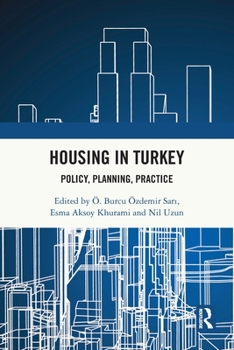 Paperback Housing in Turkey: Policy, Planning, Practice Book