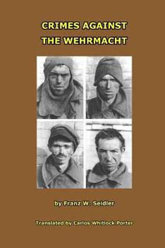Paperback Crimes Against the Wehrmacht Book