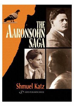 Hardcover The Aaronsohn Saga Book