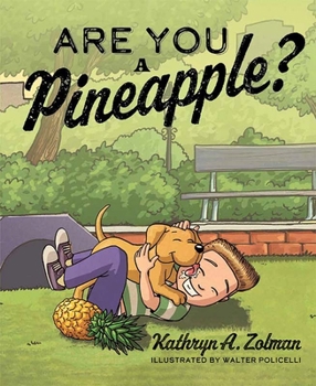Hardcover Are You a Pineapple? Book
