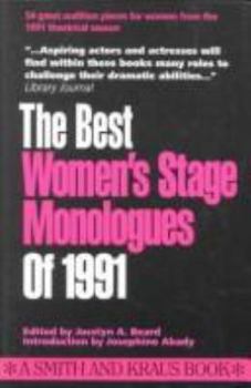 The Best Women's Stage Monologues of 1991 (Best Women's Stage Monologues)