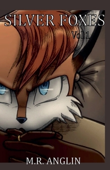 Silver Foxes - Book #1 of the Silver Foxes