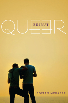 Paperback Queer Beirut Book
