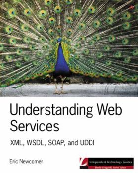 Paperback Understanding Web Services: XML, Wsdl, Soap, and UDDI Book