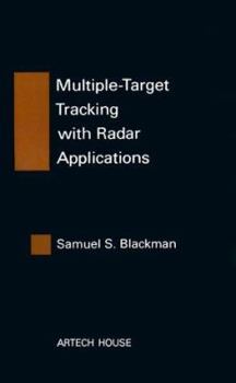 Hardcover Multiple-Target Tracking with Radar Applications Book