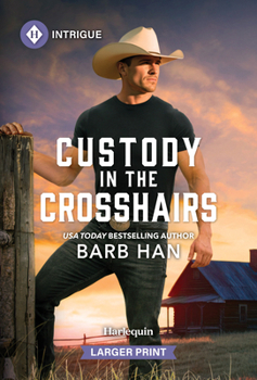 Mass Market Paperback Custody in the Crosshairs [Large Print] Book