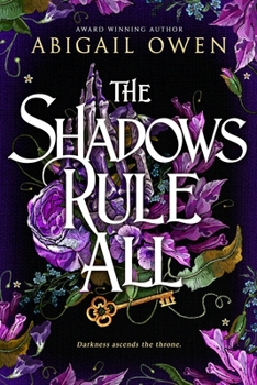 The Shadows Rule All - Book #3 of the Dominions