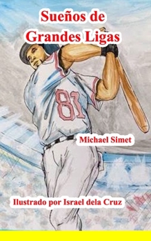 Paperback Sueños de grande Ligas [Spanish] Book