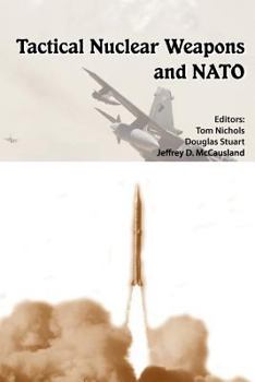 Paperback Tactical Nuclear Weapons and NATO Book