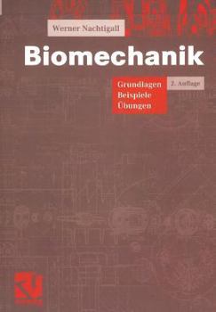 Paperback Biomechanik: Grundlagen Beispiele Übungen [German] Book