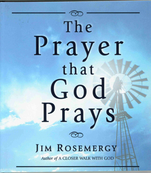 Paperback The Prayer That God Prays Book
