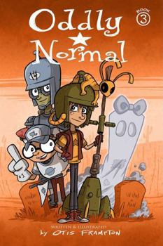Paperback Oddly Normal, Book 3 Book