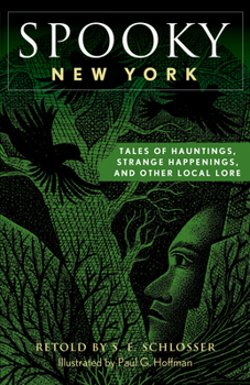 Paperback Spooky New York: Tales of Hauntings, Strange Happenings, and Other Local Lore Book