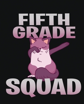 Fifth Grade Squad: Dabbing Fox Composition Notebook Wide Rule Boys Or Girls 7.5" x 9.25~ 120 Pages