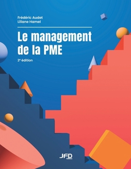 Paperback Le management de la PME - 2e édition [French] Book