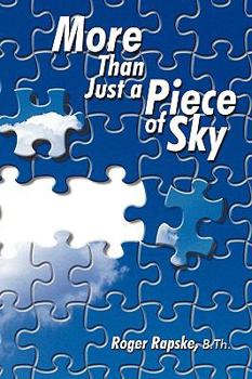 Paperback More Than Just a Piece of Sky Book