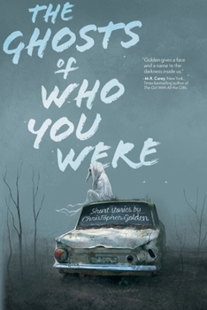 Paperback The Ghosts Of Who You Were Book