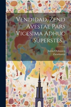 Paperback Vendidad, Zend Avestae Pars Vicesima Adhuc Superstes... [Persian] Book