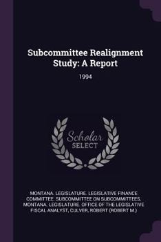 Paperback Subcommittee Realignment Study: A Report: 1994 Book
