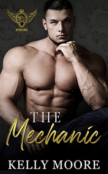 Paperback The Mechanic: Romance Suspense Book