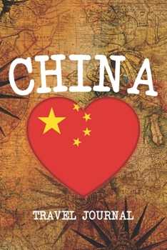 China: 6x9 Travel planner I Road trip planner I Dot grid journal I Travel notebook I Travel diary I Pocket journal I Gift for Backpacker