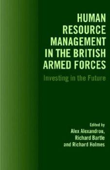 Paperback Human Resource Management in the British Armed Forces: Investing in the Future Book