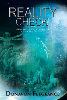 Paperback Reality Check: Exploring the Sci-Fiction from a Biblical Point of View Book