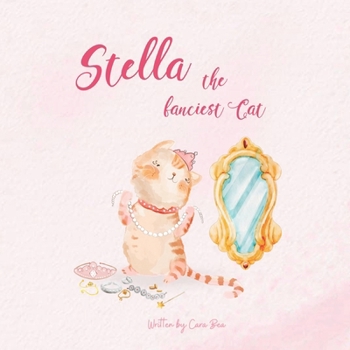 Paperback Stella the Fanciest Cat Book
