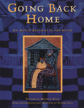 Paperback Going Back Home: An Artist Returns to the South Book