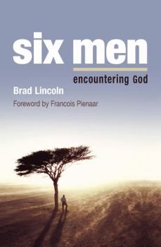 Paperback Six Men: Encountering God Book