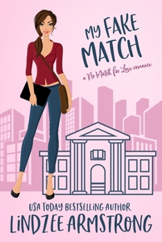 Paperback My Fake Match: a hate-to-love fake relationship romance Book