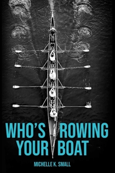 Paperback Who's Rowing Your Boat: Building Administrative Teams Book