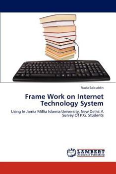 Frame Work on Internet Technology System