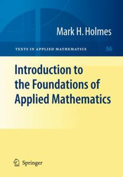 Hardcover Introduction to the Foundations of Applied Mathematics Book