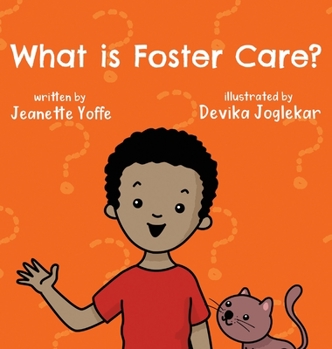 Hardcover What is Foster Care? For Kids Book