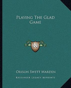 Paperback Playing The Glad Game Book