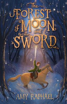 Paperback The Forest of Moon and Sword Book