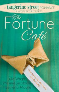 Paperback The Fortune Cafe: A Tangerine Street Romance Book
